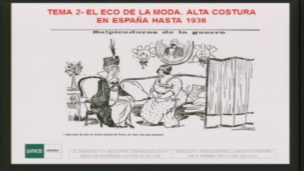 Tema 2. El eco de la moda. Alta costura en España hasta 1936