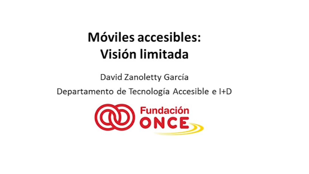 Móviles accesibles: Baja visión