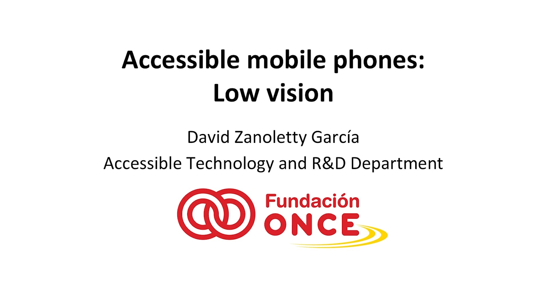 Accessible mobile phones: Low vision