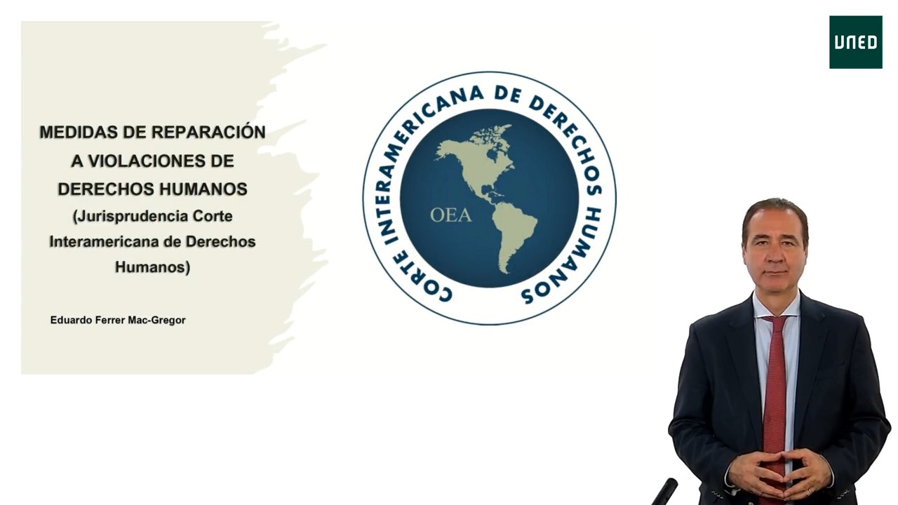 Las Reparaciones a los Derechos Humanos. Corte Interamericana