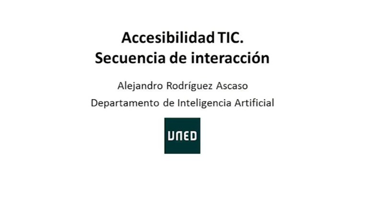 Accesibilidad TIC. Secuencia de interacción