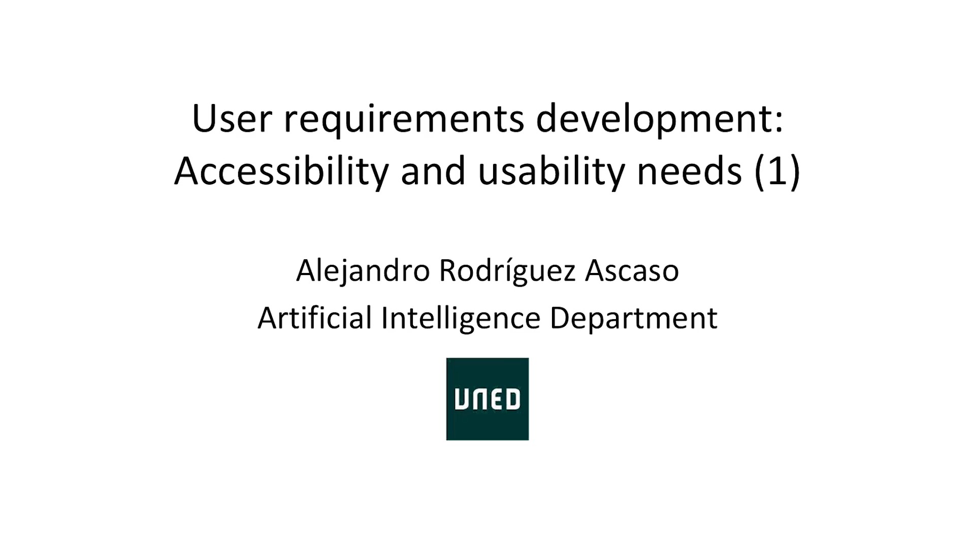 Developing user requirements: accessibility and usability needs (User requirements) 1