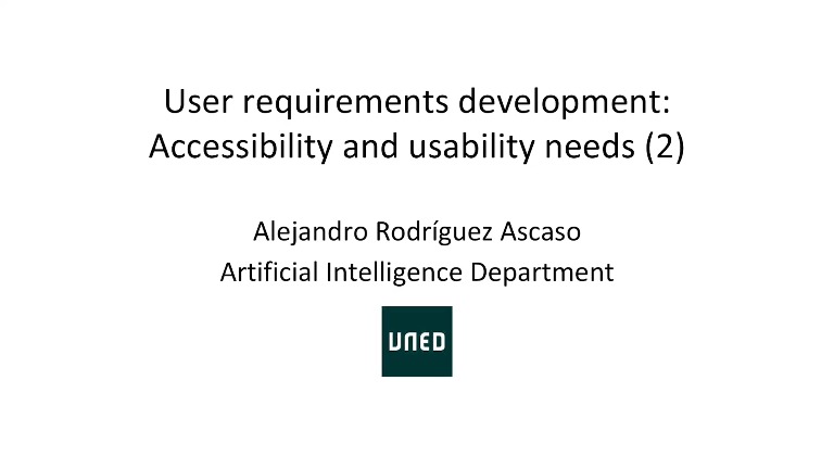 Developing user requirements: accessibility and usability needs (2) (User requirements)