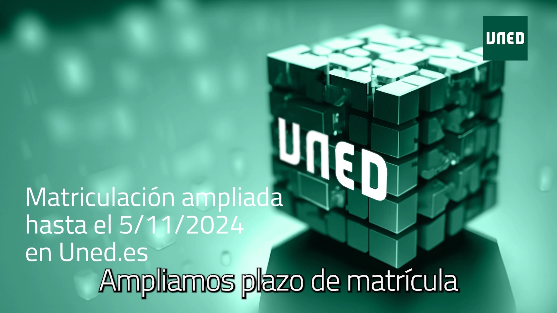 Campaña ampliación de Matrícula. La UNED amplía el plazo de Matrícula para sus 24 Microgrados