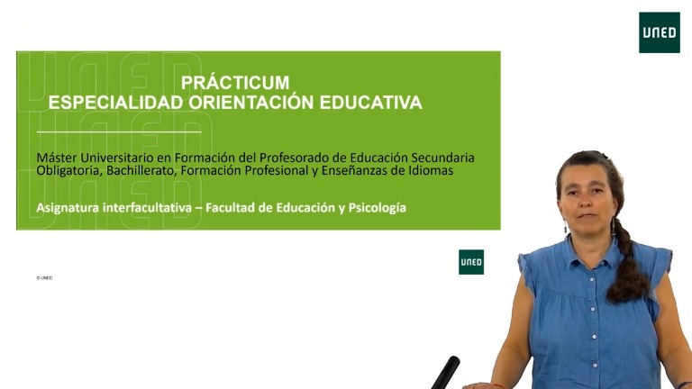 Presentación del Prácticum de la Especialidad en Orientación Educativa. Máster Formación del Profesorado