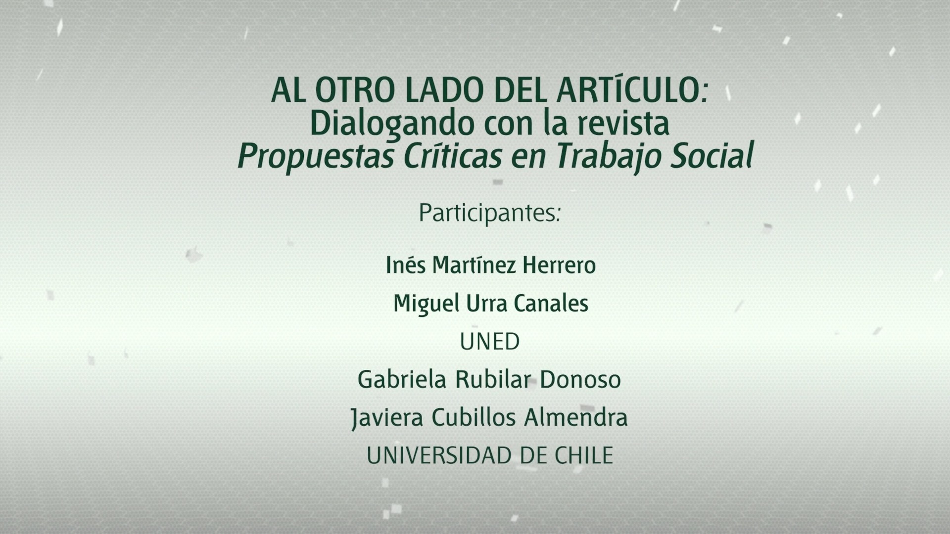 Voces que se encuentran: Diálogos entre autores y quienes viven lo investigado. Entrevista con la directora de la Revista Propuestas Críticas en Trabajo Social