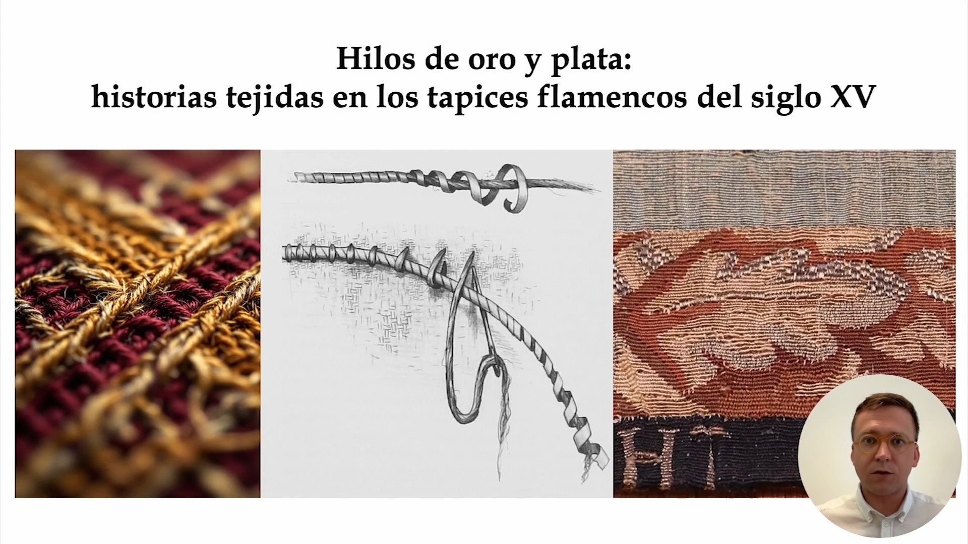 Hilos de oro y plata: historias tejidas en los tapices flamencos del siglo XV