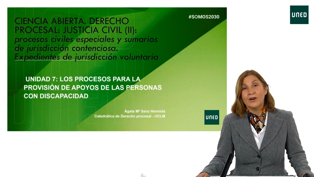 Unidad 7: Procesos para la provisión judicial de apoyos a las personas con discapacidad