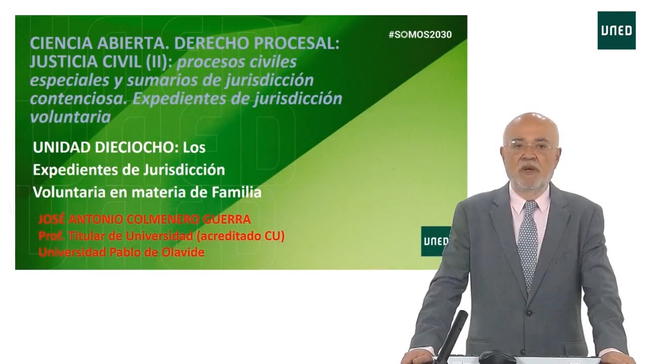 Unidad 18: Los expedientes de jurisdicción voluntaria en materia de familia