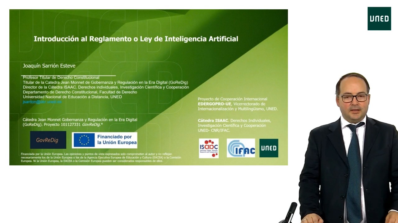 Tema 4. Principios y normas éticas y regulación de los sistemas de inteligencia artificial (Ley de Inteligencia Artificial). Vídeo 2. Introducción al Reglamento o Ley de Inteligencia Artificial