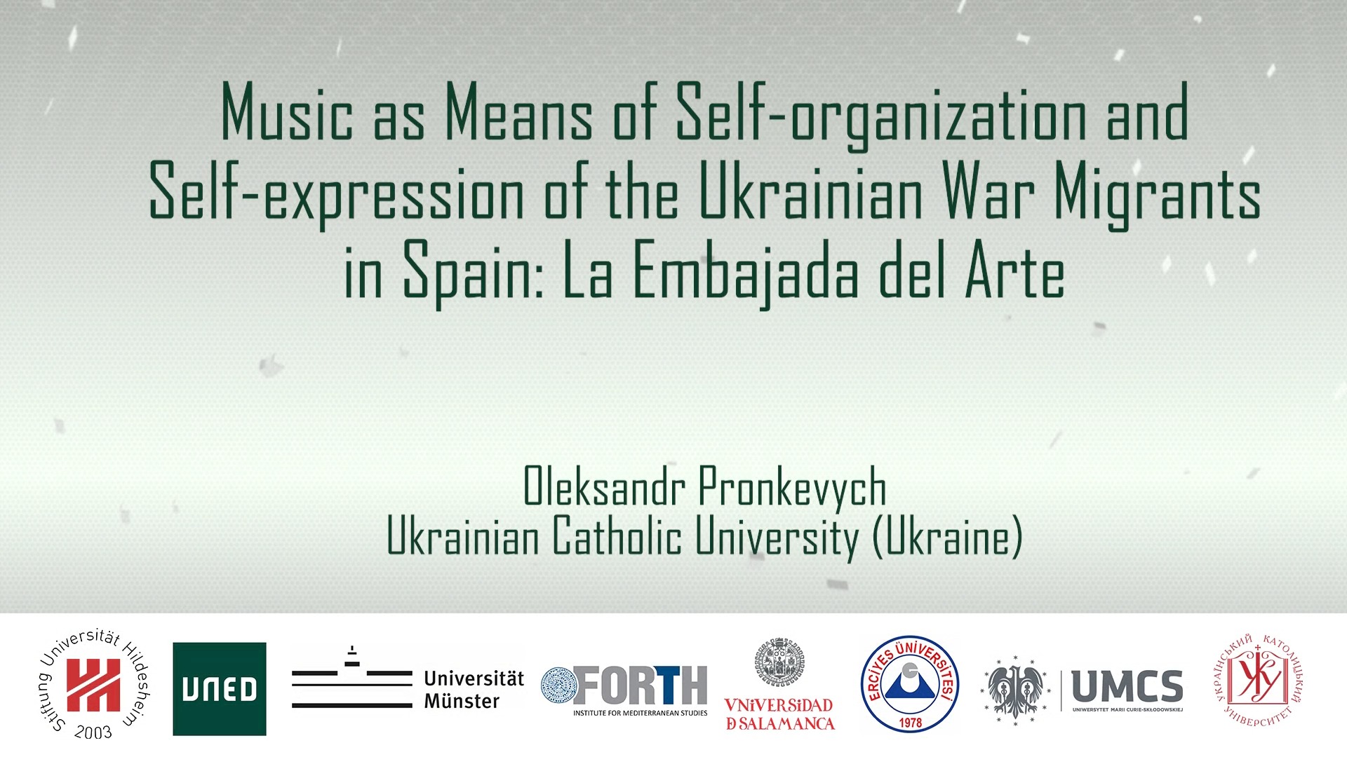 UNIT 3. Migration in Poland, Ukraine, and the Black Sea. Music as Means of Self-organization and Self-expression of the Ukrainian War Migrants in Spain: La Embajada del Arte
