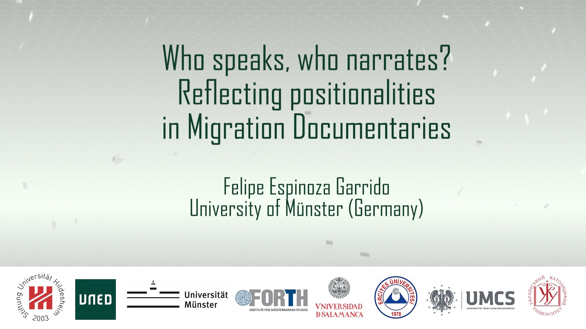 UNIT 5. Reflecting on Migration in Media.  Who Speaks, who narrates? Reflecting Positionalities in Migration Documentaries
