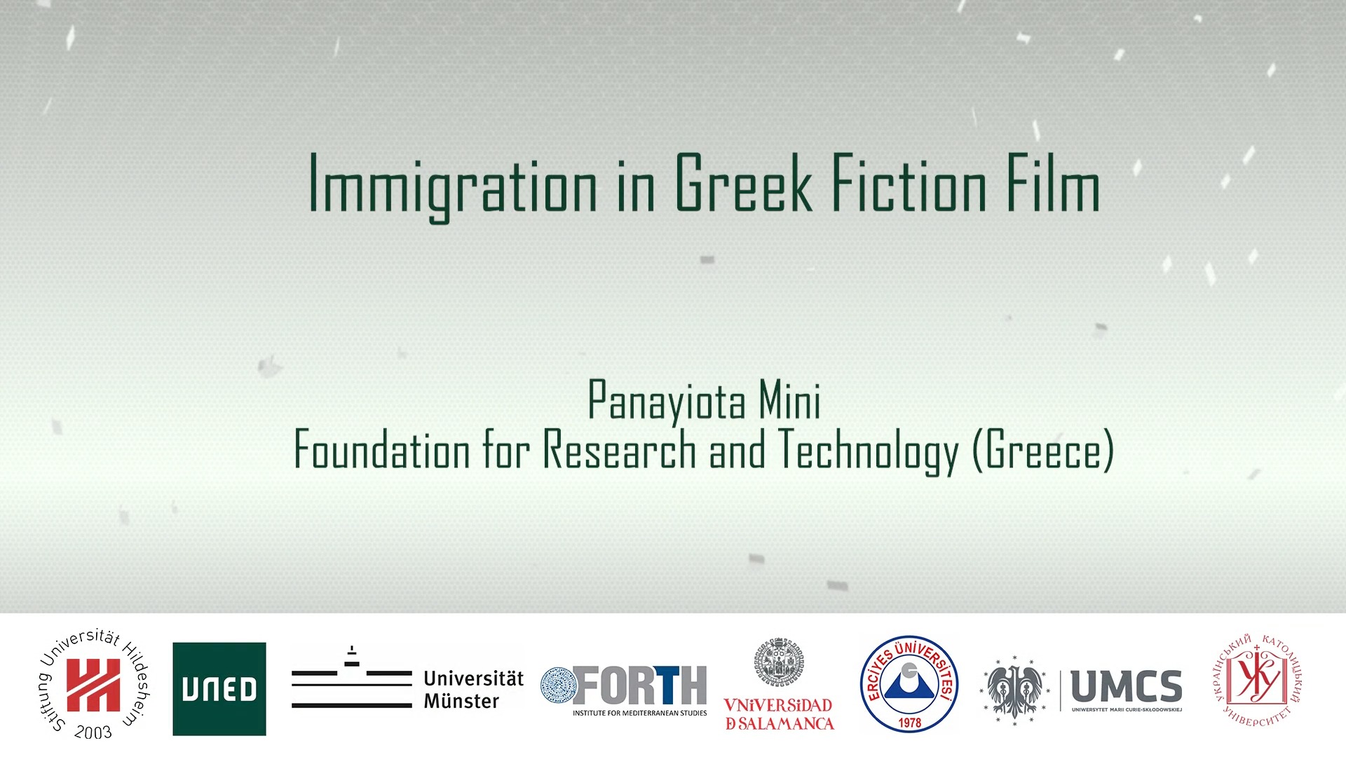 UNIT 2. Migration in the Mediterranean. Immigration in Greek Fiction Film