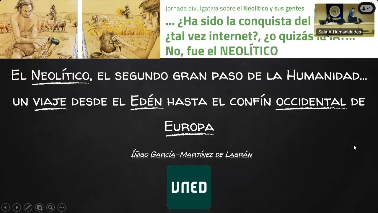 El Neolítico, el segundo gran paso de la Humanidad…un viaje desde el Edén hasta el confín occidental de Europa