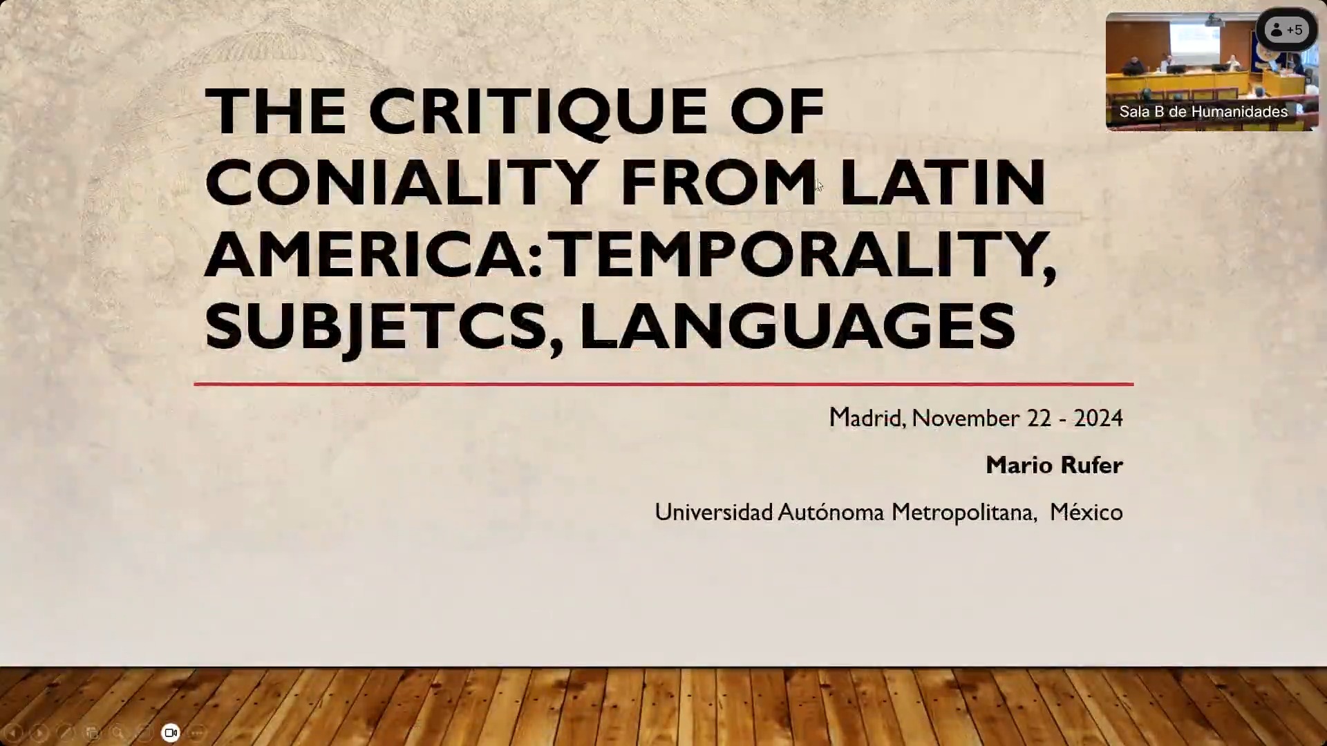 The critique of coniality from latin america: Temporality, subjects, languages