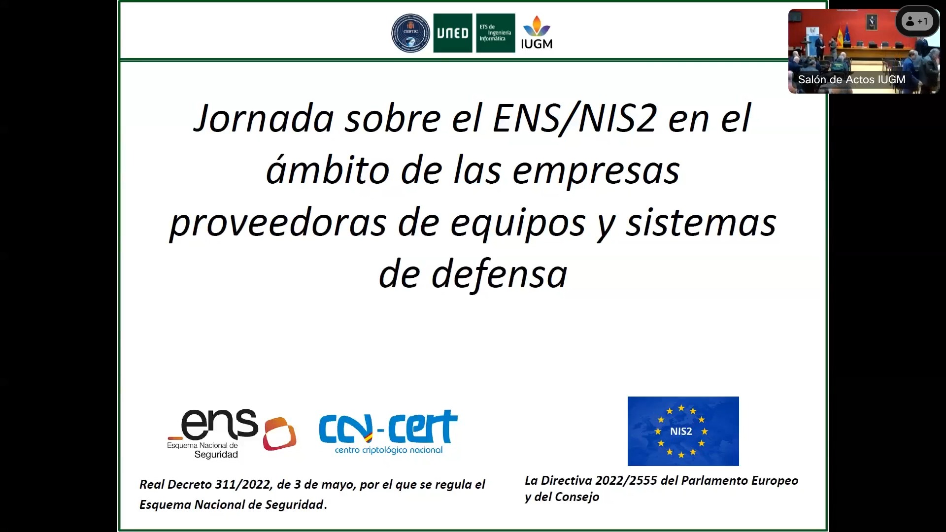 Presentación de la jornada técnica: La industria de defensa frente a los desafíos del ENS y el NIS2 ¿Estamos preparados?