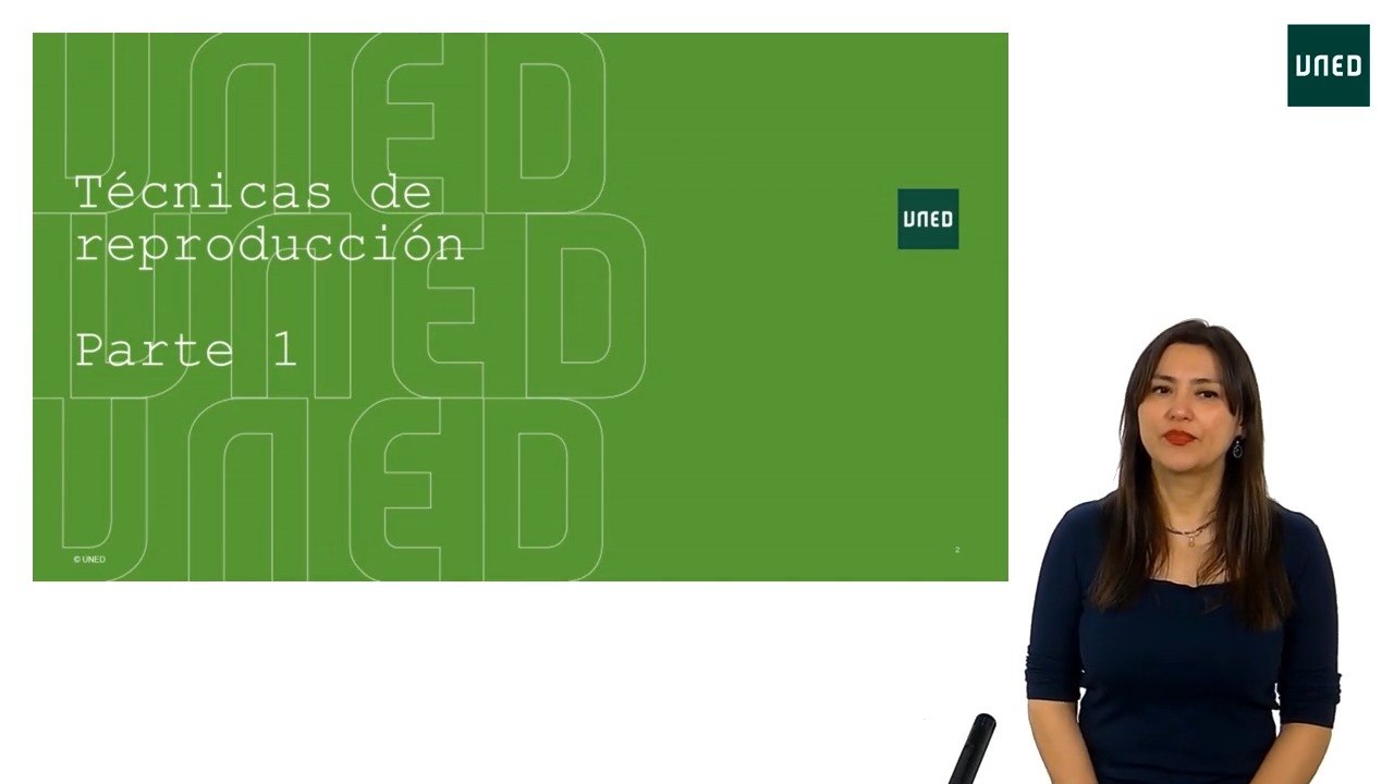 Técnicas de reproducción, parte I
