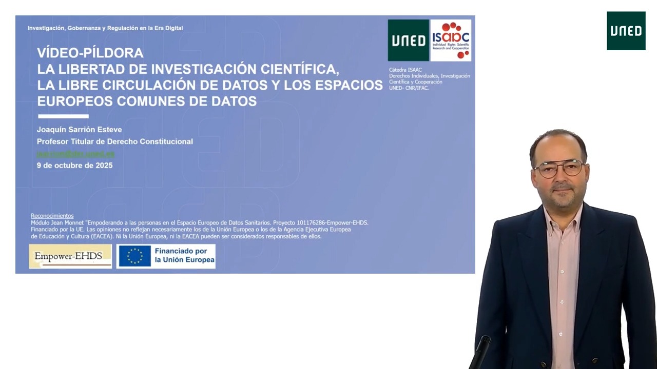 La libertad de investigación científica, la libre circulación de datos y los Espacios Europeos Comunes de Datos, presentación