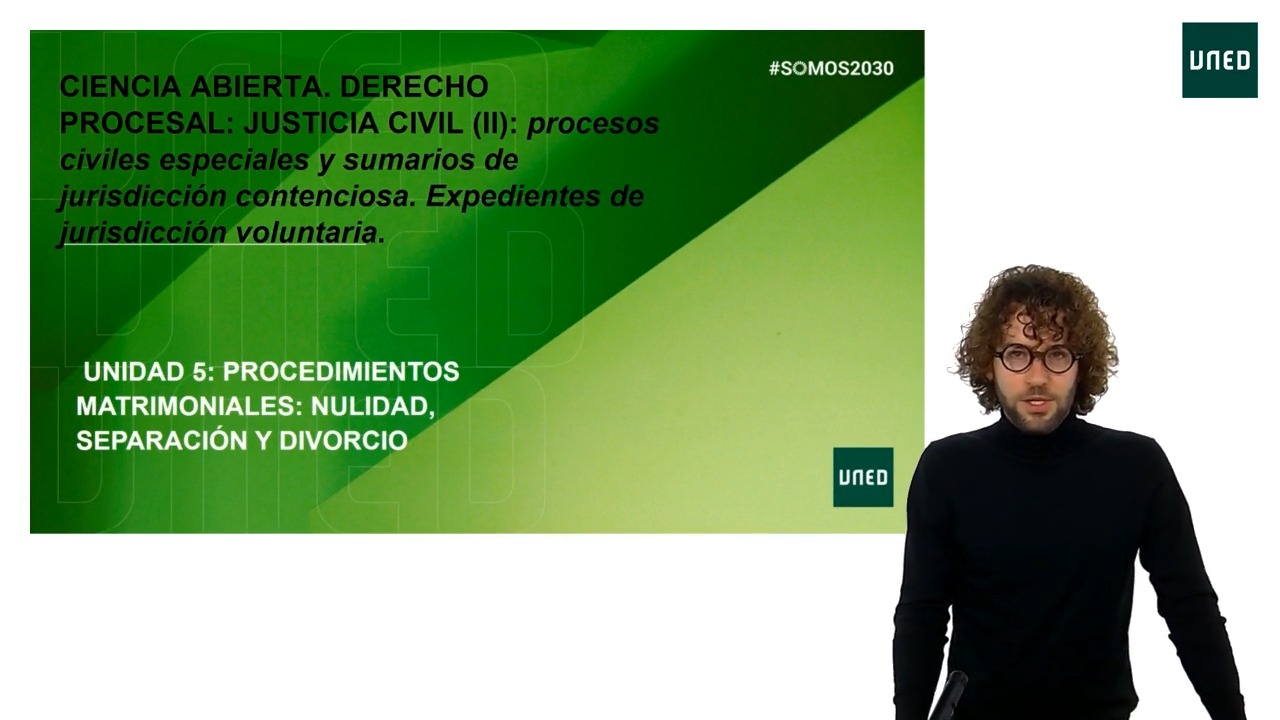 Unidad 5: Procesos matrimoniales: nulidad, separación y divorcio