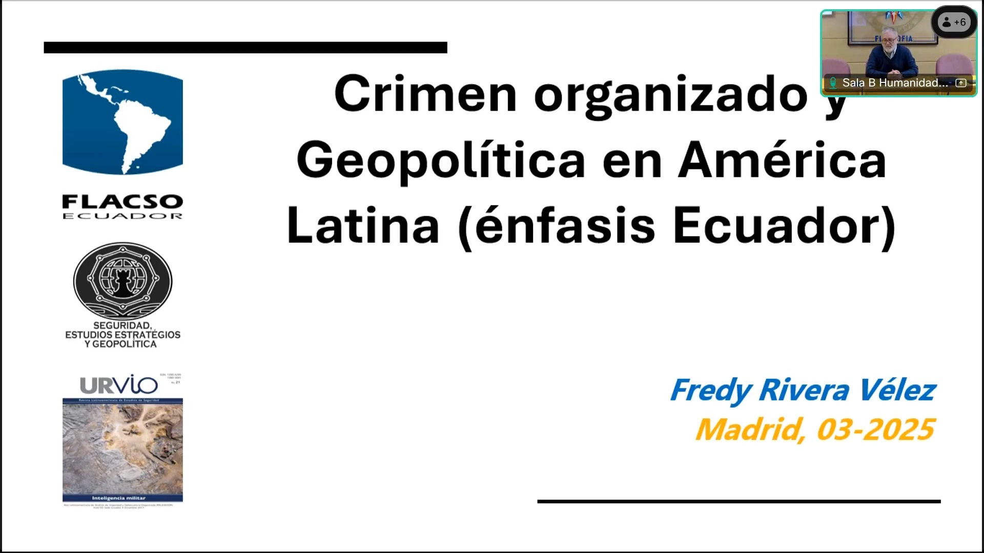 Crimen organizado y Geopolítica en América Latina (enfásis Ecuador)