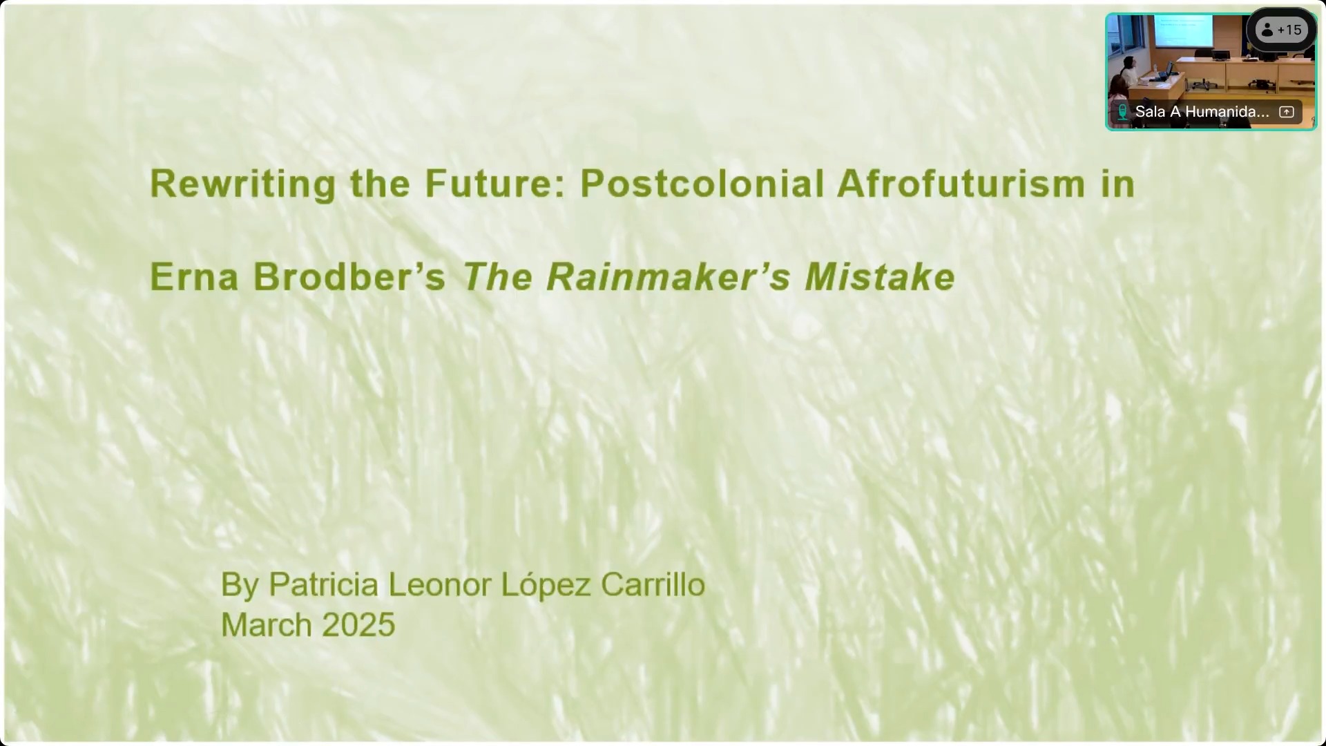 Rewriting the Future: Postcolonial Afrofuturism in Erna Brodber’s The Rainmaker’s Mistake