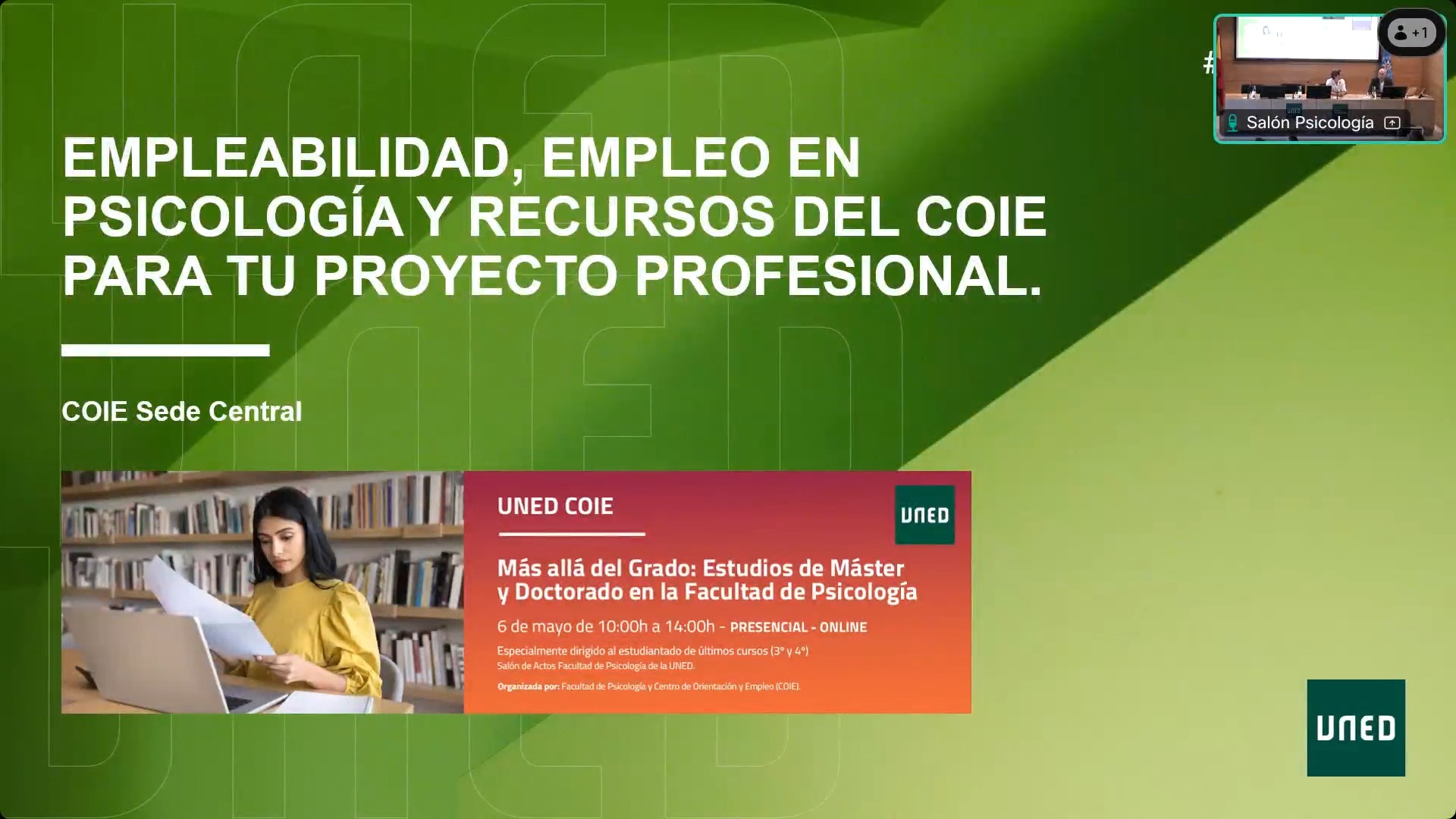 Empleabilidad, empleo en Psicología y recursos del COIE para tu proyecto profesional. COIE Sede Central