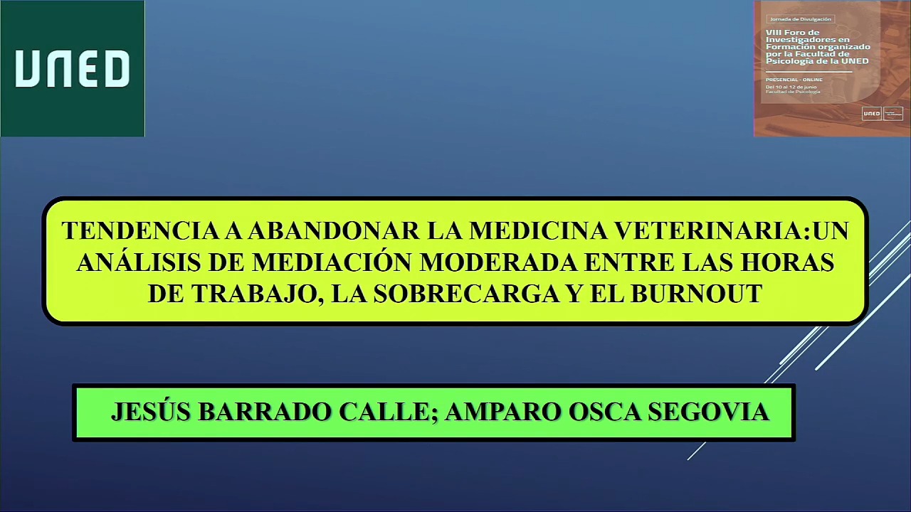 Tendencia a abandonar la Medicina Veterinaria: un análisis de mediación moderada entre las horas de trabajo, la sobrecarga y el burnout