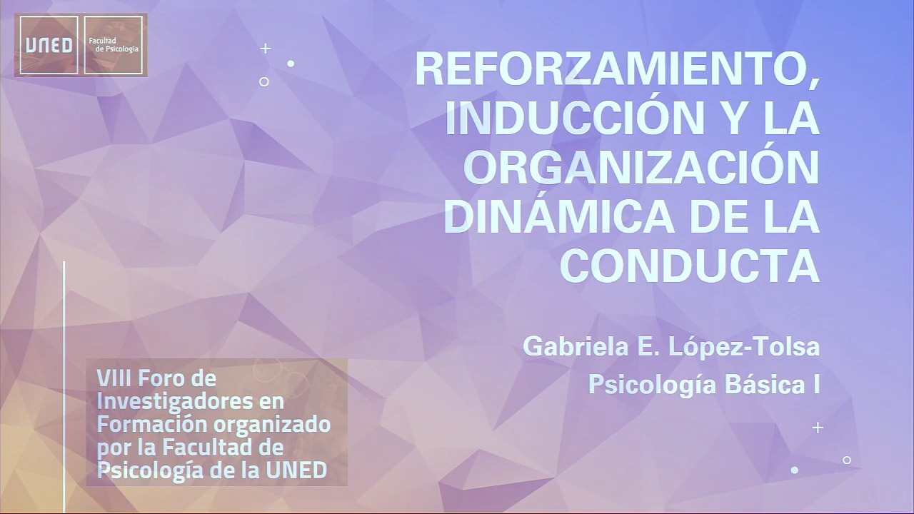 Reforzamiento, inducción y la organización dinámica de la conducta