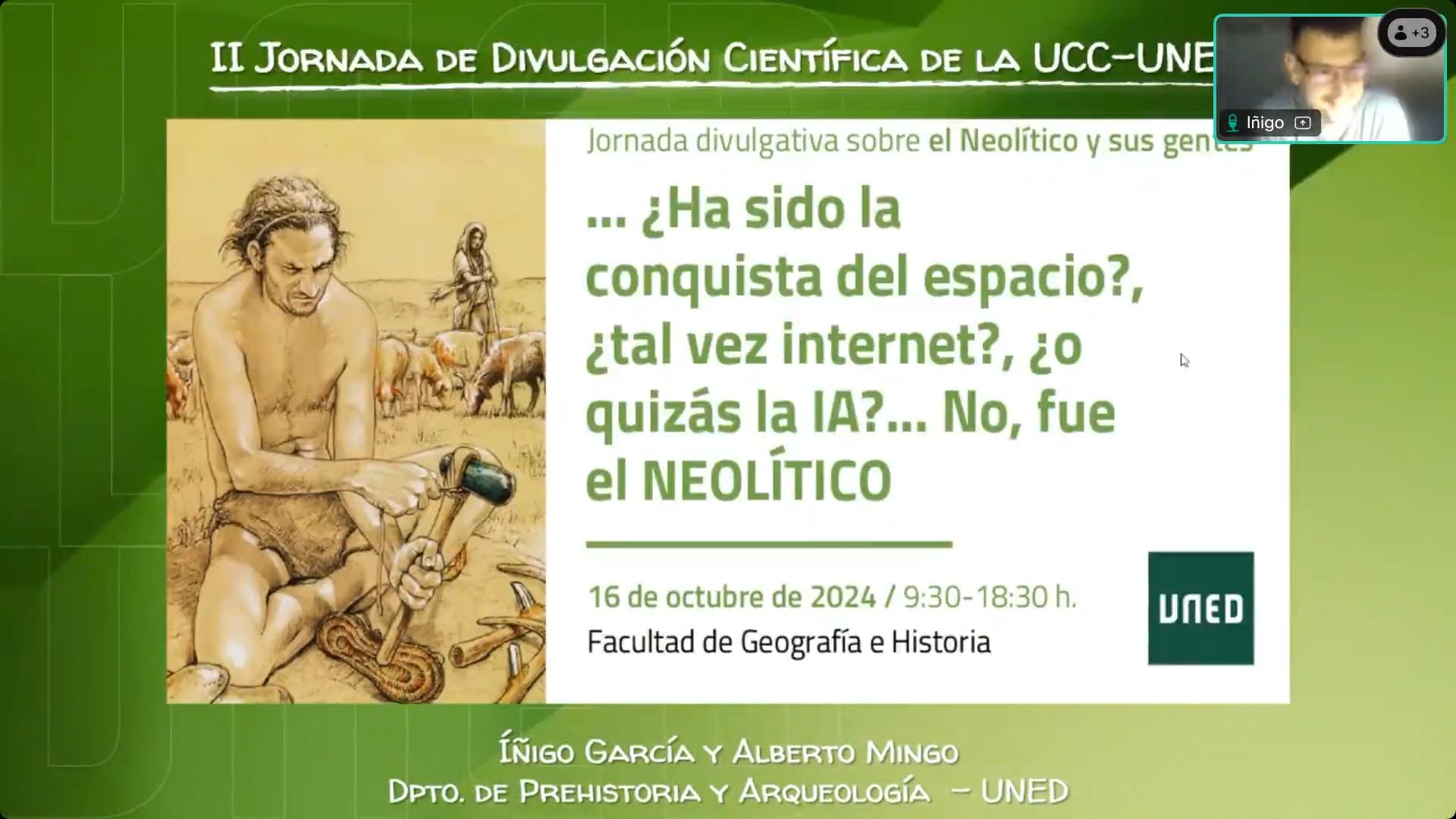 ¿Ha sido la conquista del espacio?, ¿Tal vez internet?, ¿O quizás la IA?… no, fue el Neolítico. Jornada Divulgativa sobre el Neolítico y sus gentes