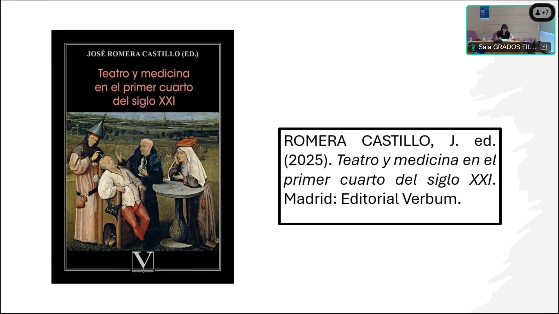 José Romera Castillo (2024). Teatro y Medicina en el primer cuarto del siglo XXI .(Actas del XXXIII Seminario Internacional del SELITEN@T). Madrid: Verbum.