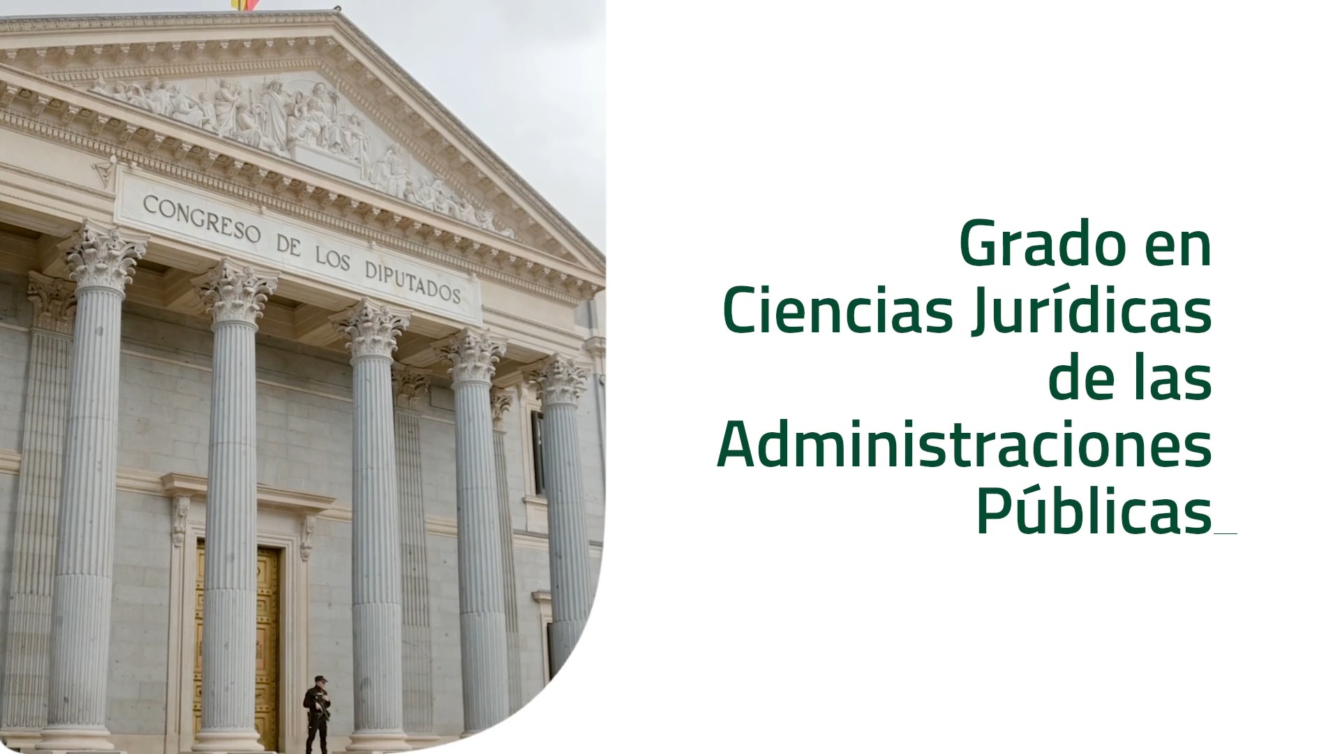 PROMO Grado en Ciencias Jurídicas de las Administraciones Públicas
