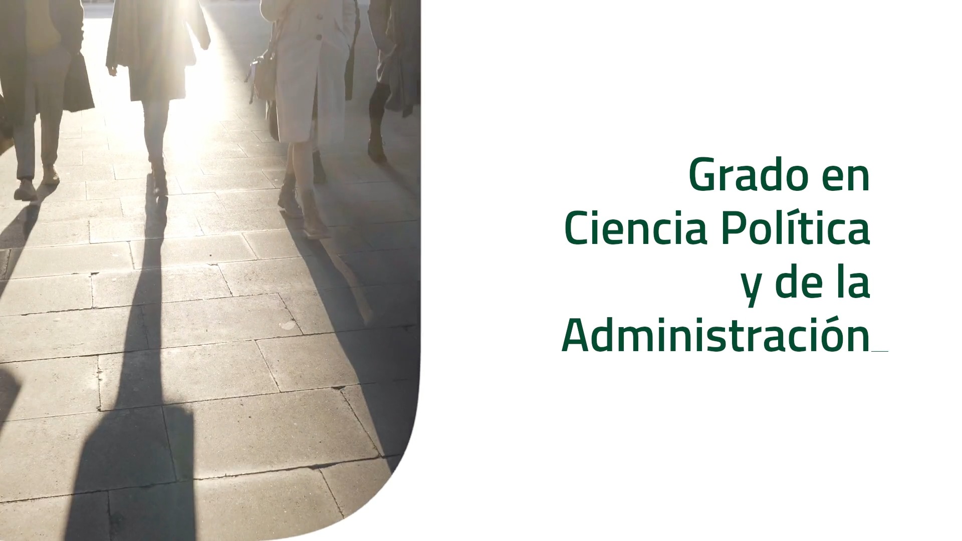PROMO Grado en Ciencia Política y de la Administración