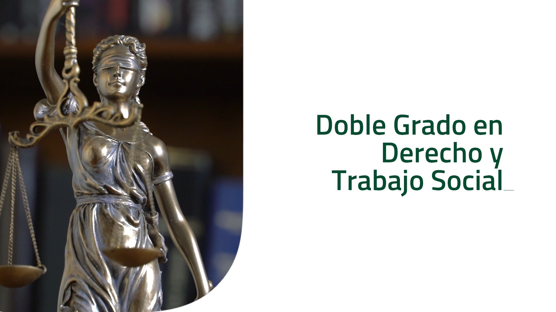 Doble Grado en Derecho y Trabajo Social