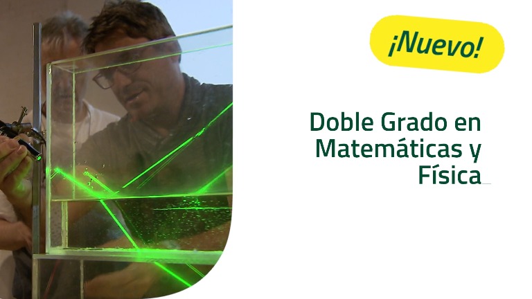 Doble grado en Matemáticas y Física