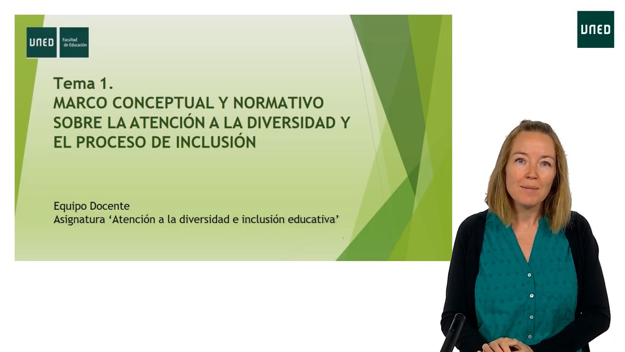 Tema -  1 Marco conceptual y normativo sobre la atención a la diversidad y el proceso de inclusión