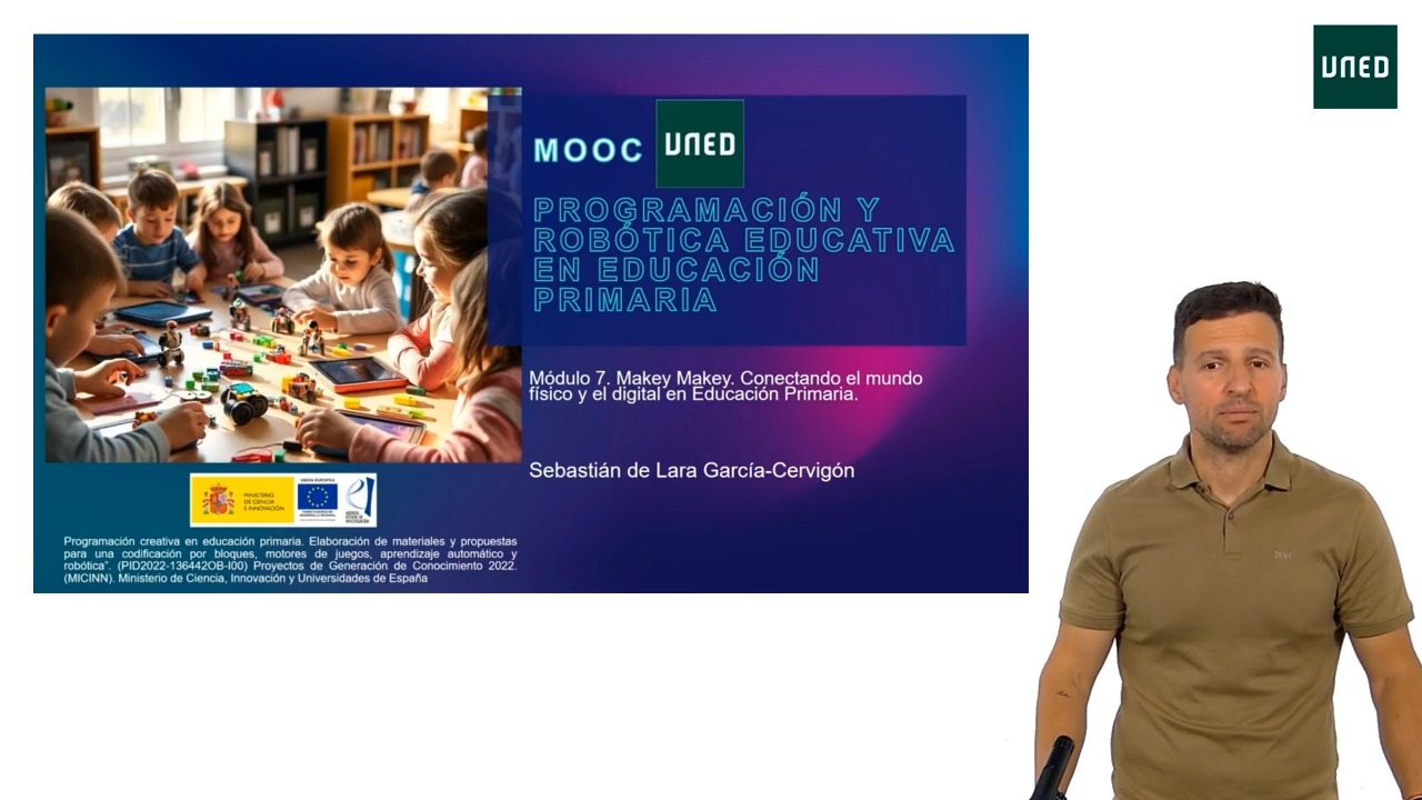 Módulo 7. Placa MakeyMakey, conectando el mundo físico y el digital en Educación Primaria 