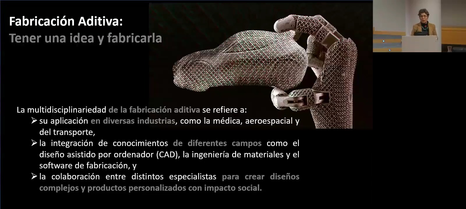 Fabricación aditiva y multidisciplinariedad: un enfoque para la innovación