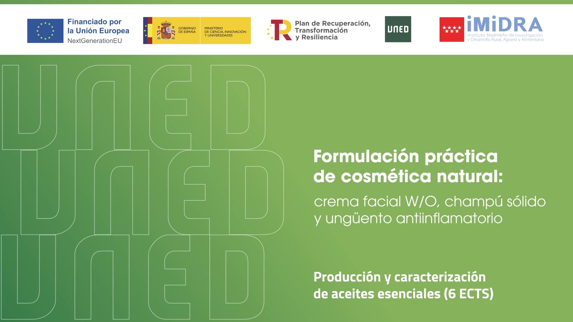 Formulación práctica de cosmética natural: crema facial W/O, champú sólido y ungüento antiinflamatorio