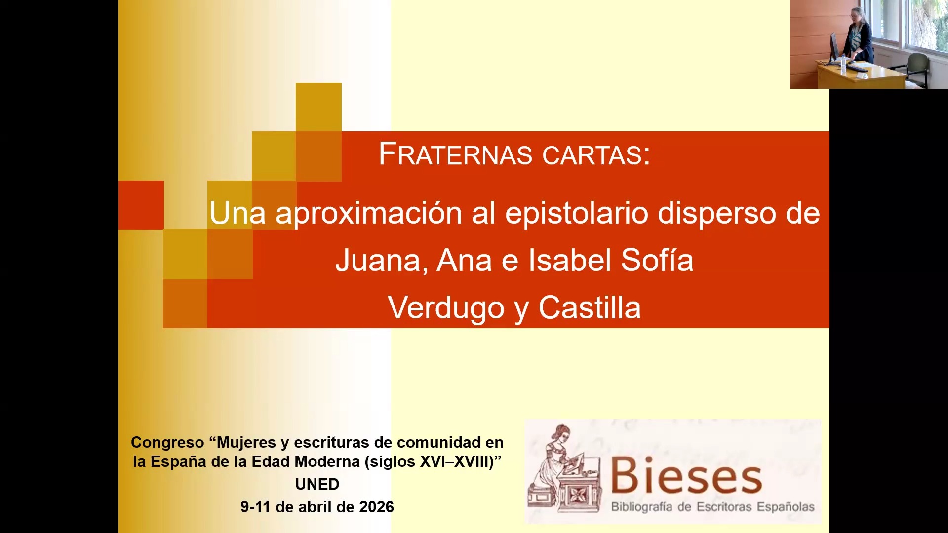 Fraternas cartas: Una aproximación al epistolario disperso de Juana, Ana e Isabel Sofía Verdugo y Castilla