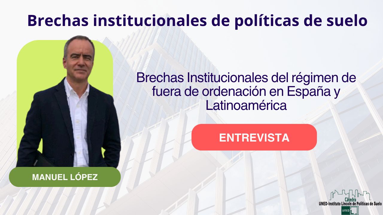Brechas institucionales del régimen de fuera de ordenación en España y Latinoamérica