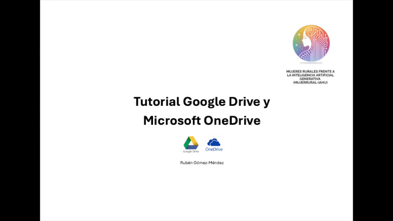 MOOC 1 – Módulo 4. Herramientas para el comercio digital. Videotutorial Google Drive y Microsoft One Drive