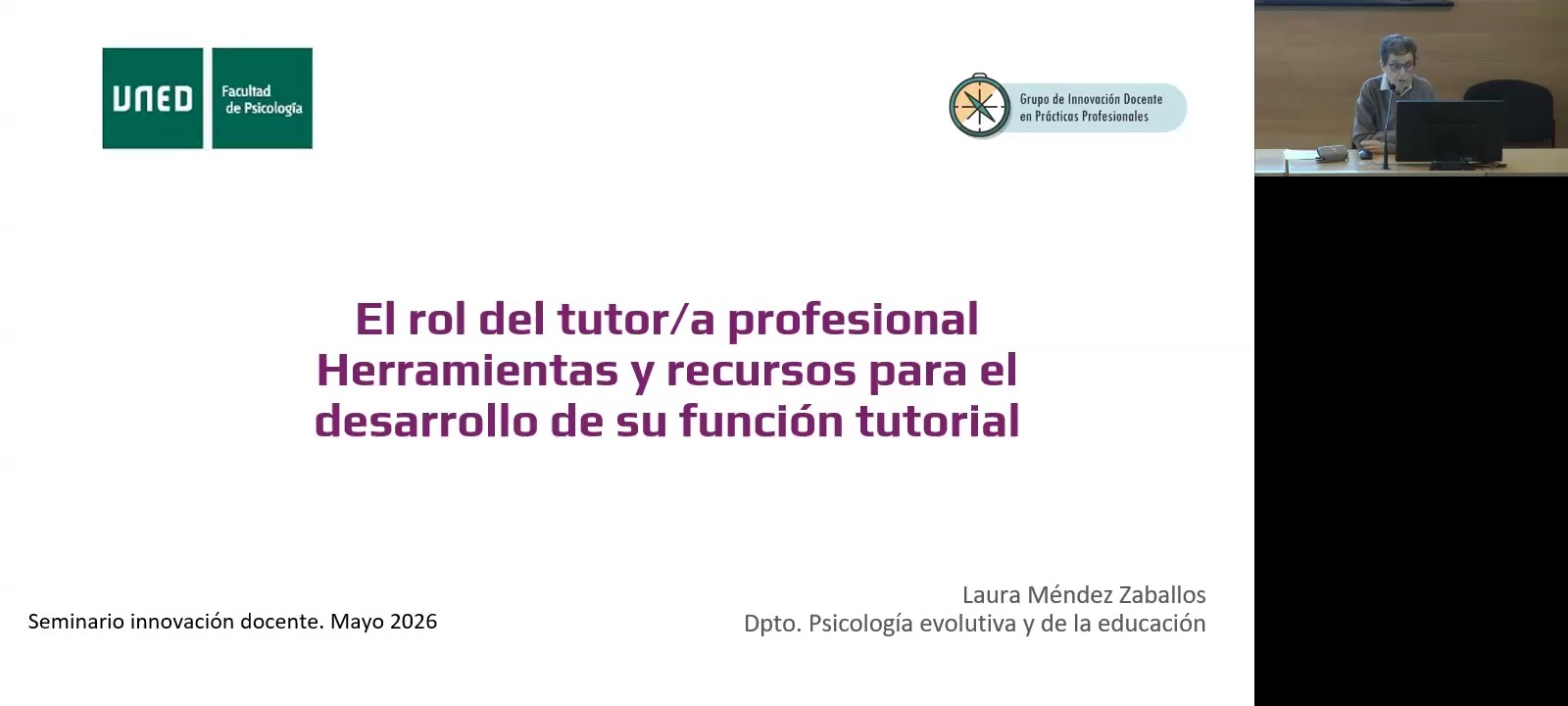 El rol del tutor profesional en las prácticas externas. Herramientas y recursos de apoyo para el desarrollo de su función tutorial (Continuación- 2º año)