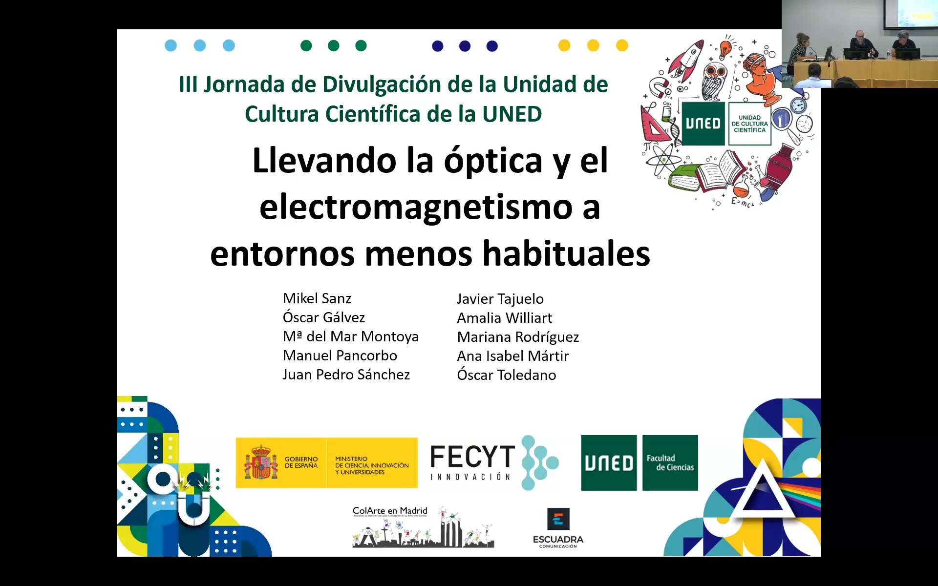 Llevando la óptica y el electromagnetismo a entornos menos habituales