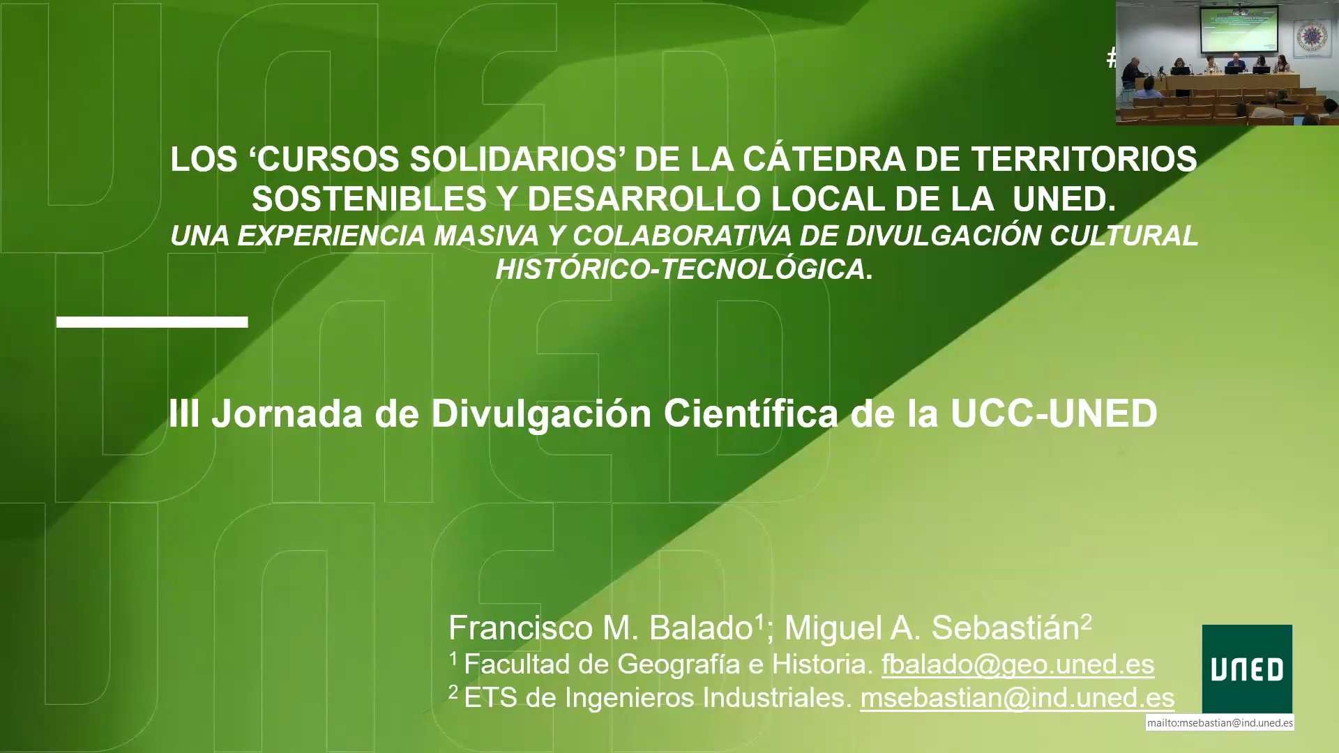 Los cursos solidarios de la Cátedra de Territorios Sostenibles y Desarrollo Local de la UNED, una experiencia masiva y colaborativa de divulgación cultural histórico-tecnológica