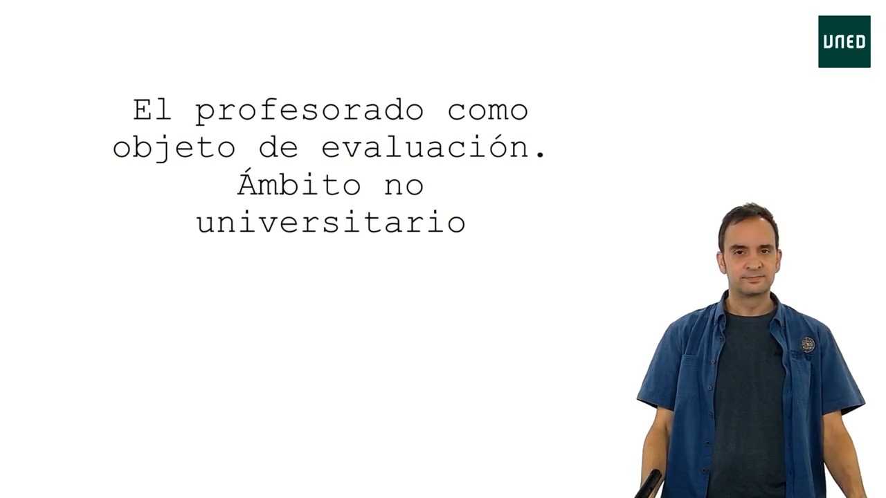 Tema 7. El profesorado como objeto de evaluación. Ámbito no universitario