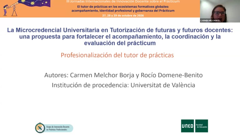 La Microcredencial Universitaria en Tutorización de futuras y futuros docentes: una propuesta para fortalecer el acompañamiento, la coordinación y la evaluación del prácticum