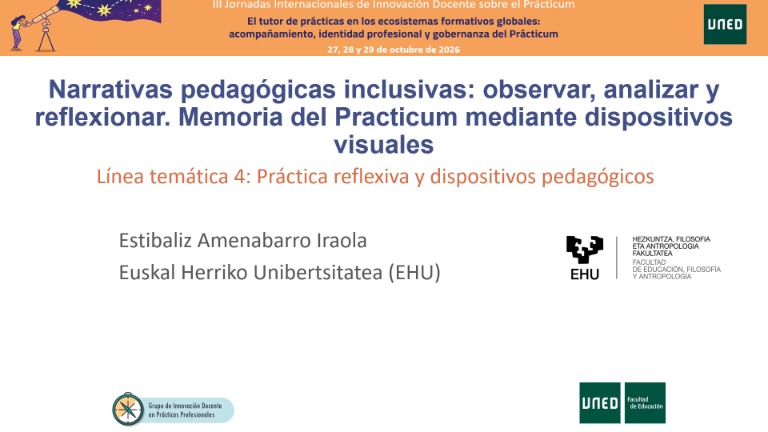 Narrativas pedagógicas inclusivas: observar, analizar y reflexionar. Memoria del Practicum mediante dispositivos visuales