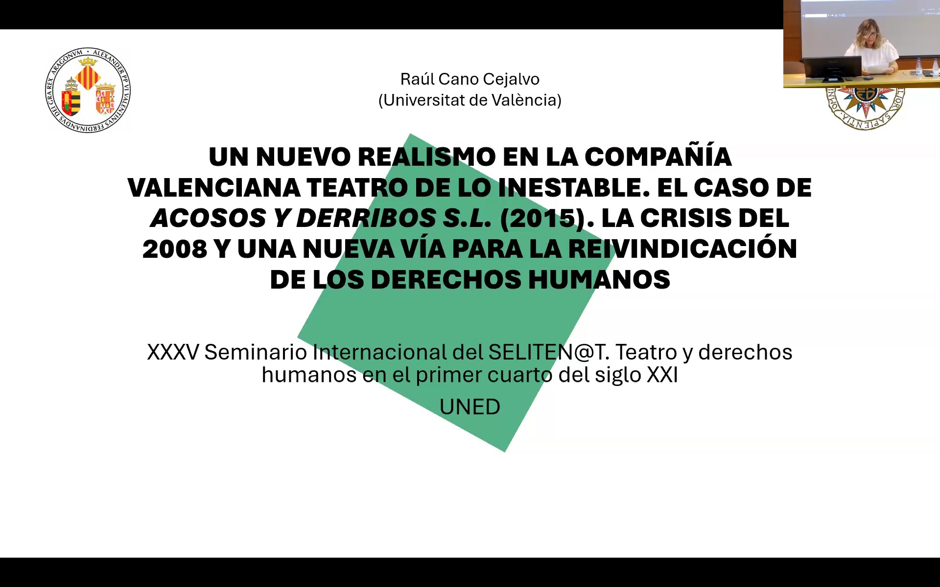 Un nuevo realismo en la compañía valenciana Teatro de lo inestable. El caso de Acosos y derribos S.L. (2015). La crisis del 2008 y una nueva vía para la reivindicación de los derechos humanos