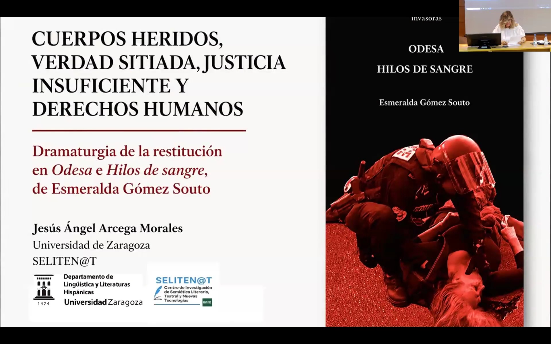 Cuerpos heridos, verdad sitiada, justicia insuficiente y derechos humanos: dramaturgia de la restitución en Odesa e Hilos de sangre, de Esmeralda Gómez Souto