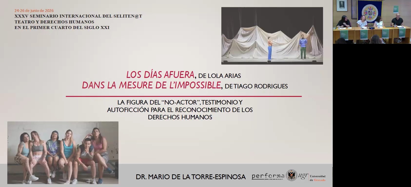 Los días afuera, de Lola Arias, y  Dans la mesure de l’impossible, de Tiago Rodrigues: la figura del ‘no-actor’, testimonio y  autoficción para el reconocimiento de los derechos humanos